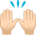 How Raising Hands: Light Skin Tone emoji looks on Joypixels.