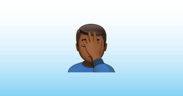 Man Facepalming Medium Dark Skin Tone Emoji